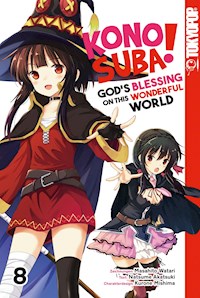 KONOSUBA! GOD'S BLESSING ON THIS WONDERFUL WORLD! 08 - Natsume Akatsuki| - E-Book