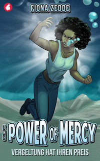 The Power of Mercy - Vergeltung hat ihren Preis - Fiona Zedde - E-Book