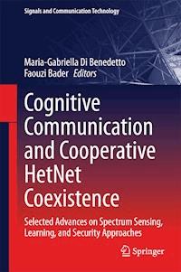 Cognitive Communication and Cooperative HetNet Coexistence -  - E-Book