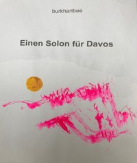 Einen Solon für Davos / Es lohnt sich, die Welt zu retten / - Burkhart Braunbehrens - E-Book