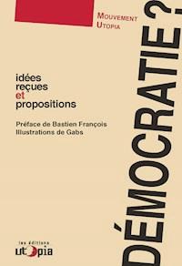 Démocratie ? - Mouvement Utopia - E-Book