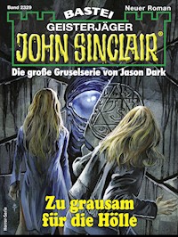 John Sinclair 2329 - Ian Rolf Hill - E-Book