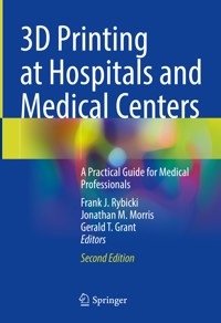 3D Printing at Hospitals and Medical Centers - - E-Book