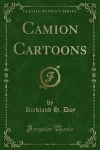 Camion Cartoons - Kirkland H. Day - E-Book