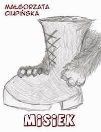 Misiek - Małgorzata Ciupińska - E-Book