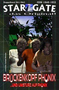 STAR GATE 061-062: Brückenkopf Phönix - W. Kimball Kinnison - E-Book