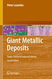 Giant Metallic Deposits - Peter Laznicka - E-Book