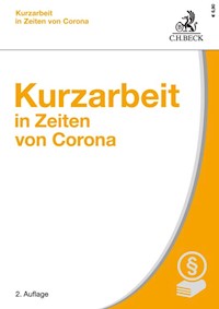 Kurzarbeit in Zeiten von Corona - Bettina Schmidt - E-Book