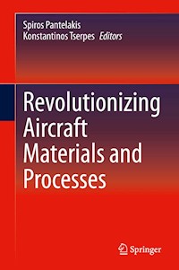 Revolutionizing Aircraft Materials and Processes -  - E-Book