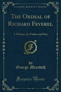 The Ordeal of Richard Feverel - George Meredith - E-Book
