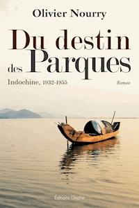 Du destin des Parques - Olivier Nourry - E-Book