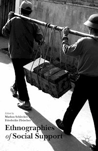 Ethnographies of Social Support - Markus Schlecker - E-Book