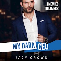 My Dark CEO: Enemies to Lovers (Beloved Enemies 3) - Jacy Crown - Hörbuch