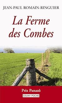 La Ferme des Combes - Jean-Paul Romain-Ringuier - E-Book