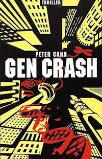GEN CRASH - Peter Schmidt - E-Book