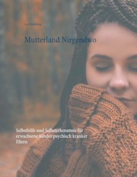 Mutterland Nirgendwo - Lea Steinberg - E-Book