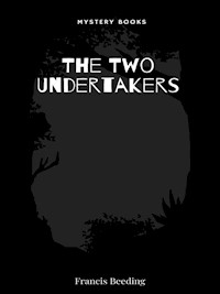 The Two Undertakers - Francis Beeding - E-Book