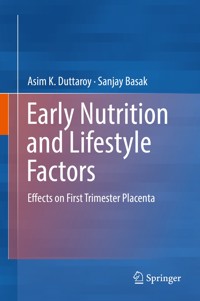 Early Nutrition and Lifestyle Factors - Asim K. Duttaroy - E-Book