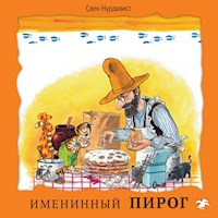 Именинный пирог - Свен Нурдквист - Hörbuch