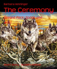 The Ceremony - Barbara Henninger - kostenlos E-Book