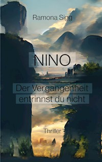 Nino - Ramona Sigg - E-Book