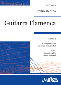 Guitarra flamenca - Emilio Medina - E-Book