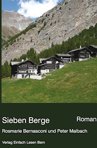 Sieben Berge - Rosmarie Bernasconi und Peter Maibach - E-Book