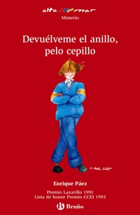 Devuélveme el anillo, pelo cepillo (ebook) - Enrique Páez - E-Book