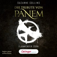 Die Tribute von Panem 3. Flammender Zorn - Suzanne Collins - Hörbuch
