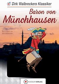 Baron von Münchhausen - Dirk Walbrecker - E-Book