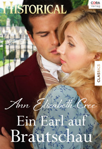Ein Earl auf Brautschau - Ann Elizabeth Cree - E-Book