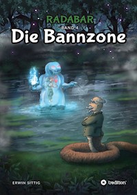 Radabar Teil4 - Erwin Sittig - E-Book