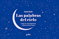 Las palabras del cielo - Daniel Kunth - E-Book