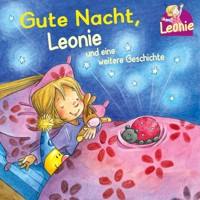 Leonie: Gute Nacht, Leonie; Kann ich schon!, ruft Leonie - Sandra Grimm - Hörbuch