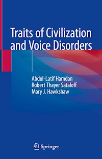 Traits of Civilization and Voice Disorders - Abdul Latif Hamdan - E-Book
