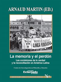 La memoría y el perdón - - E-Book