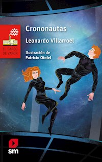 Crononautas - Leonardo Villaroel - E-Book