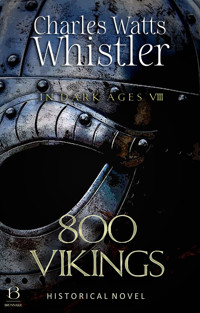 800 Vikings - Charles Whistler - E-Book