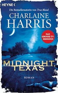 Midnight, Texas - Charlaine Harris - E-Book