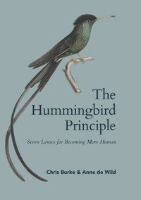 The Hummingbird Principle - Anne de Wild - E-Book