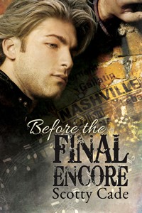 Before the Final Encore - Scotty Cade - kostenlos E-Book