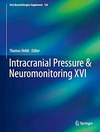 Intracranial Pressure & Neuromonitoring XVI - - E-Book