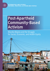Post-Apartheid Community-Based Activism - Louise Penner - E-Book