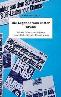 Die Legende vom Ritter Bruno - Hans-Georg Hohlbein - E-Book