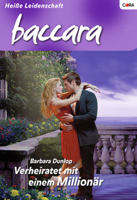 Verheiratet mit einem Millionär - Barbara Dunlop - E-Book