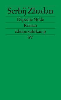 Depeche Mode - Serhij Zhadan - E-Book