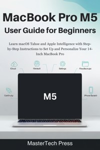 MacBook Pro M5 User Guide for Beginners - MasterTech Press - E-Book