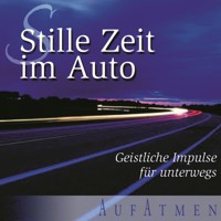 Stille Zeit im Auto - Folge 1 - Mike Yaconelli - Hörbuch