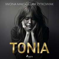 Tonia - Iwona Małgorzata Żytkowiak - Hörbuch