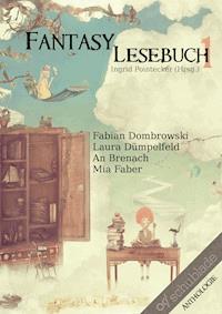 Fantasy-Lesebuch 1 - Fabian Dombrowski - E-Book